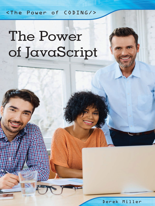 Title details for The Power of JavaScript by Derek Miller - Available